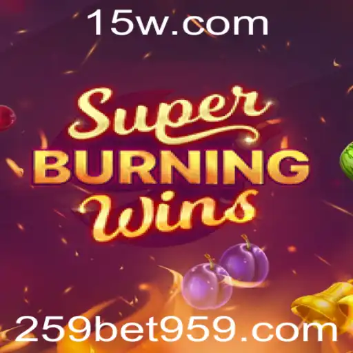 Explorando o Empolgante Mundo de SuperBurningWins com 259bet